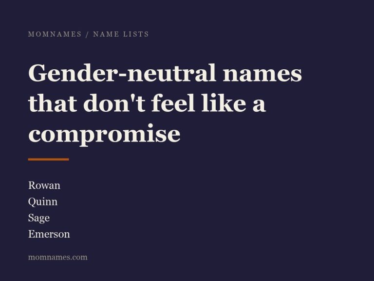 Gender-neutral names that don’t feel like a compromise