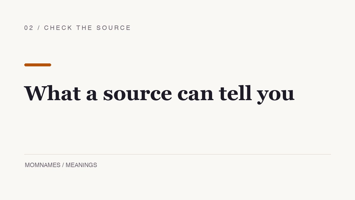 Warm off-white editorial divider graphic reading “What a source can tell you,” with an amber rule and MomNames meanings label.